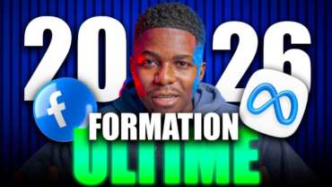 FORMATION FACEBOOK ADS (la plus complète qui existe en 2026) – De A à Z.